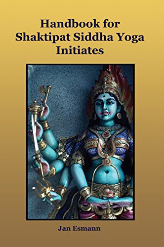 Handbook for Shaktipat Siddha Yoga Initiates